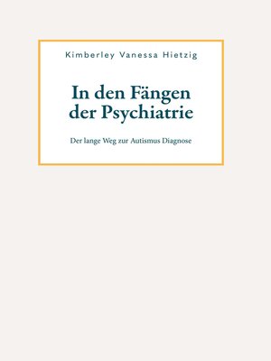 cover image of In den Fängen der Psychiatrie